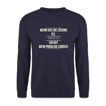 Wenn das die Lösung ist - Unisex Pullover - Navy - Vorne - Alina (178cm) & Michal (187cm)
