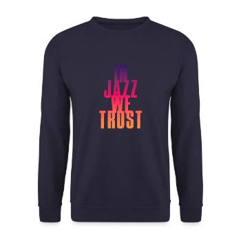 In Jazz we Trust - Unisex Sweatshirt - navy - Front - Alina (178cm) & Michal (187cm)