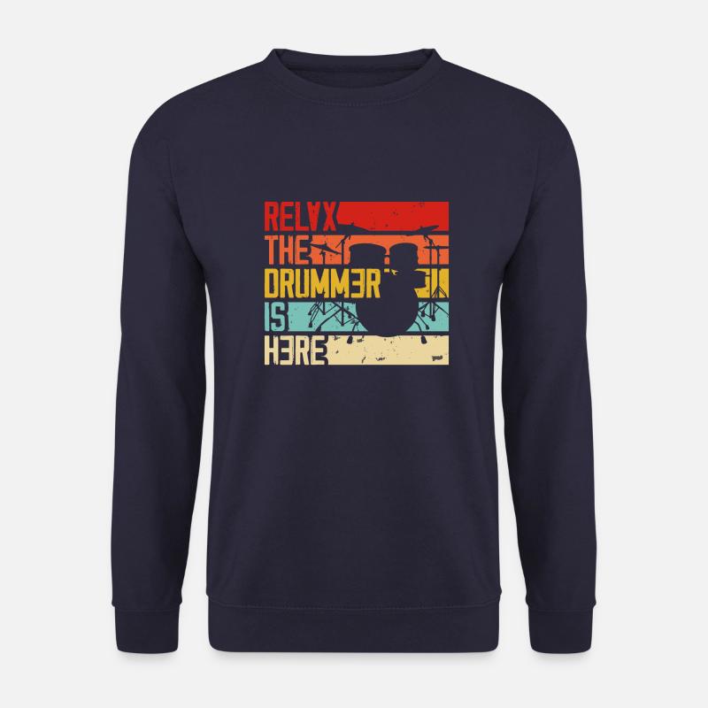 Relax the Drummer is Here - Unisex Pullover - Navy