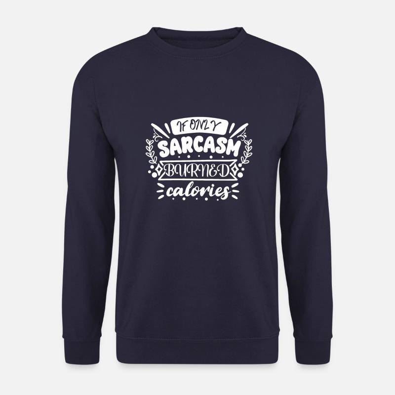 Sarcasm - Unisex Sweatshirt - navy