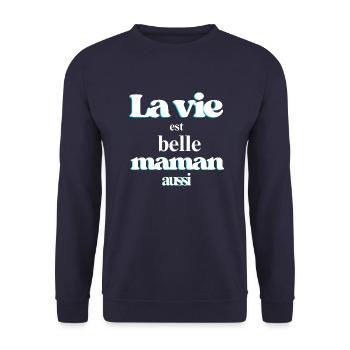 La vie est belle, maman aussi - Sweat-shirt Unisexe - marine - Devant - Alina (178cm) & Michal (187cm)