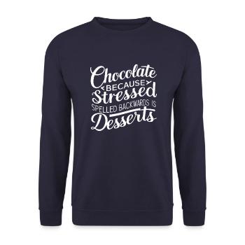 Chocolate Desserts Stress Funny Dessert Quote - Unisex Sweatshirt - navy - Front - Alina (178cm) & Michal (187cm)