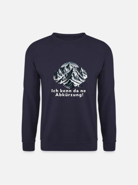 Ich kenn da ne Abkürzung Berge Wandern Bergsteiger - Unisex Pullover - Navy