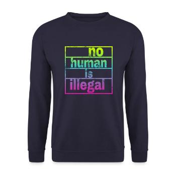 no human is illegal - The Original - Unisex Pullover - Navy - Vorne - Alina (178cm) & Michal (187cm)
