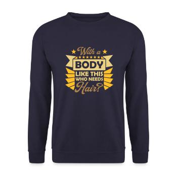 Qui a besoin de cheveux en disant - Sweat-shirt Unisexe - marine - Devant - Alina (178cm) & Michal (187cm)