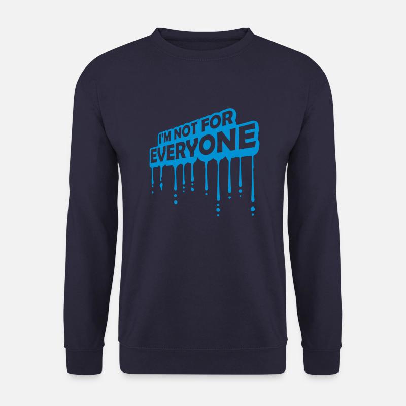 Im not for everyone - Unisex Pullover - Navy