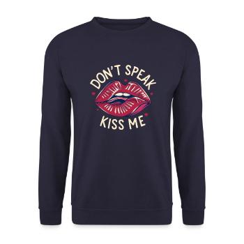 Don't talk, kiss me message t-shirt - Unisex Sweatshirt - navy - Front - Alina (178cm) & Michal (187cm)