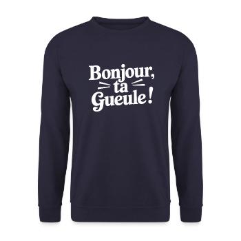Bonjour ta gueule - Sweat-shirt Unisexe - marine - Devant - Alina (178cm) & Michal (187cm)