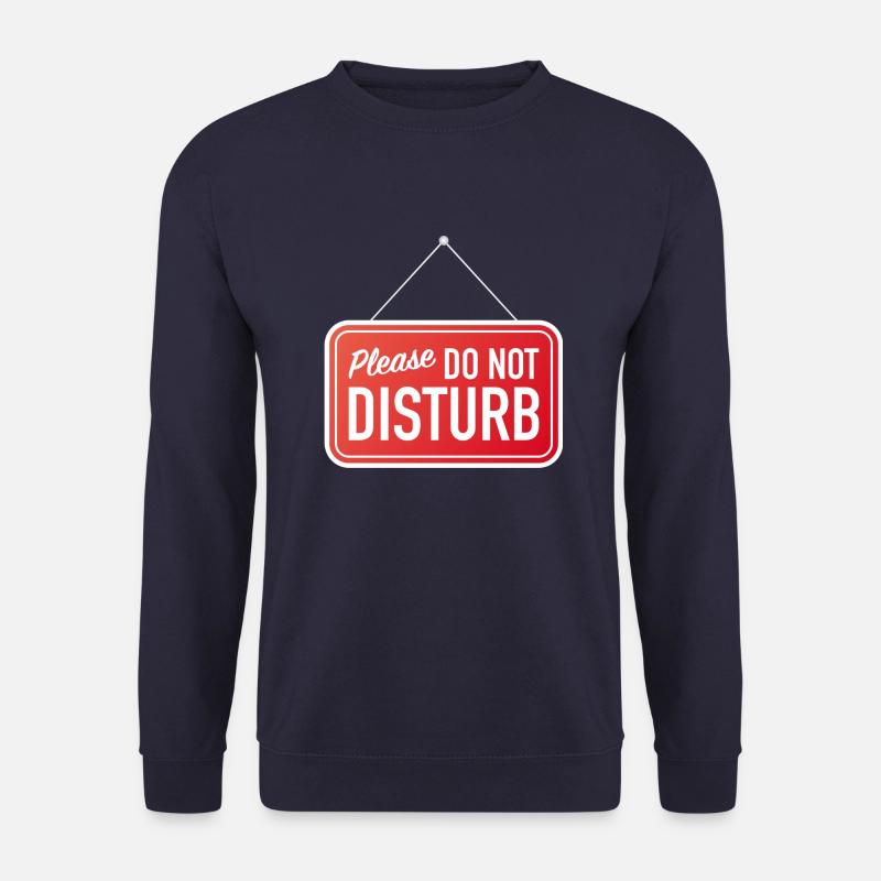 Please do not disturb - Sweat-shirt Unisexe - marine