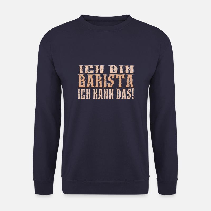 Ich bin Barista - Unisex Pullover - Navy