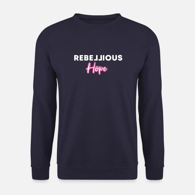 rebellious hope - Unisex Sweatshirt - navy