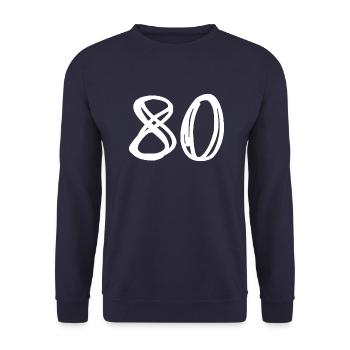 80 YEARS. 80TH ANNIVERSARY. BIRTHDAY 80 YEARS. 80 - Unisex Sweatshirt - navy - Front - Alina (178cm) & Michal (187cm)