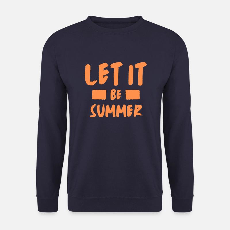 Let it be summer - Unisex Sweatshirt - navy
