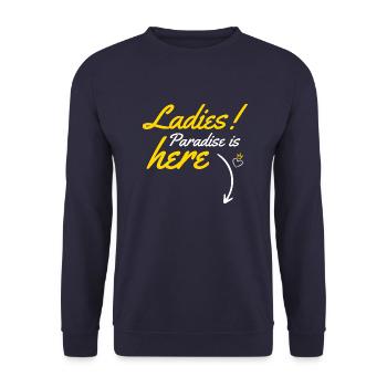 Ladies, paradise is here ! - Unisex Sweatshirt - navy - Front - Alina (178cm) & Michal (187cm)