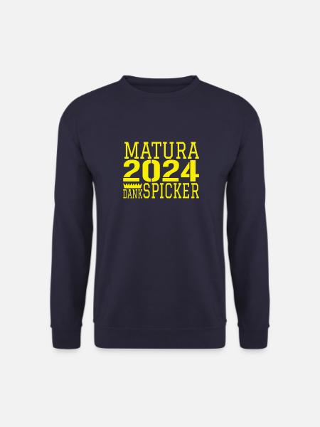 Matura funny sayings - Unisex Sweatshirt - navy