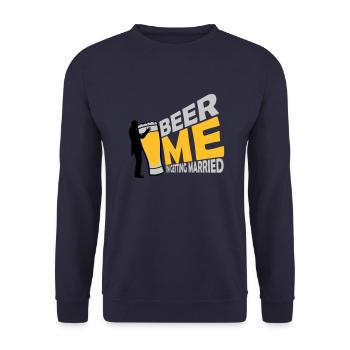Beer Me Getting Married - Unisex Sweatshirt - navy - Front - Alina (178cm) & Michal (187cm)