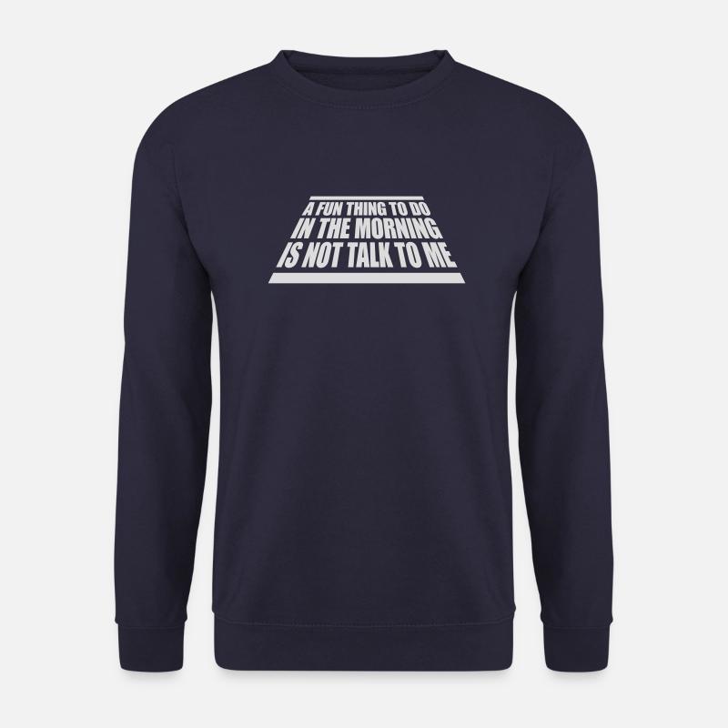 not talk to me - Unisex Pullover - Navy