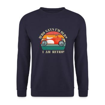 Who Says I'm Old? I'm Retro! – Vintage Style - Unisex Sweatshirt - navy - Front - Alina (178cm) & Michal (187cm)