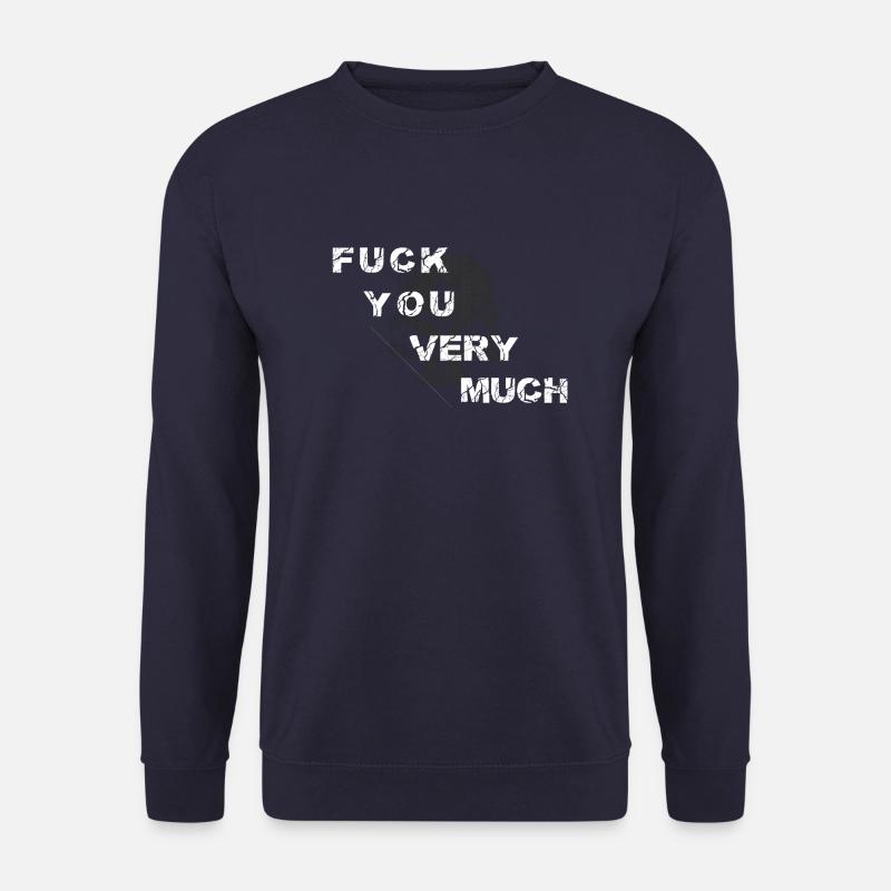 FCK YOU VERY MUCH - Unisex Pullover - Navy