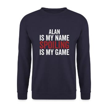 Alan ist mein Name Verderben ist mein Spiel - Unisex Pullover - Navy - Vorne - Alina (178cm) & Michal (187cm)