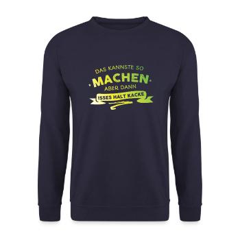 Das kannste so machen - Unisex Pullover - Navy - Vorne - Alina (178cm) & Michal (187cm)