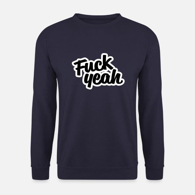 Fuck Yeah - Unisex Pullover - Navy