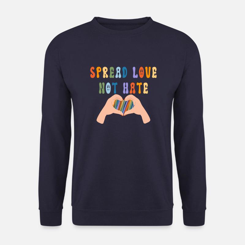 Spread Love Not Hate - Unisex Sweatshirt - navy