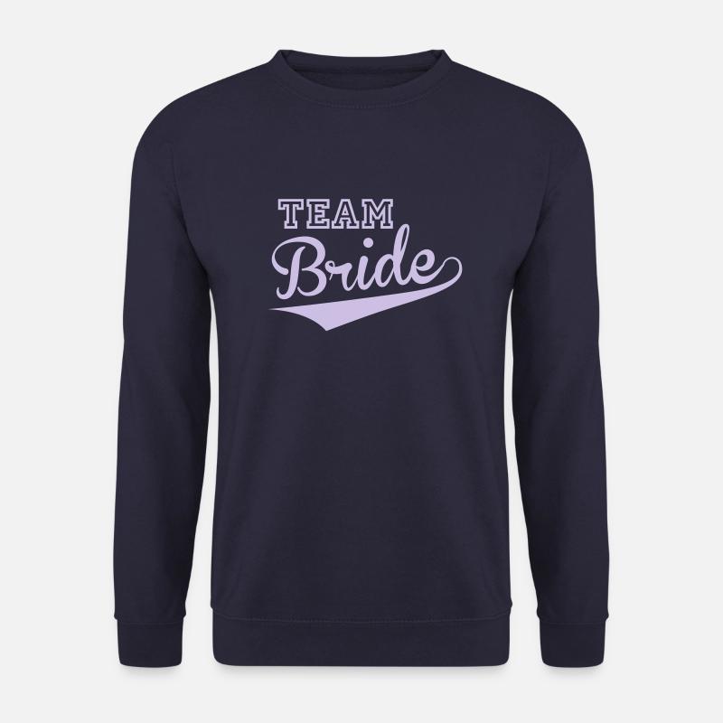 Team Bride 02 - Sweat-shirt Unisexe - marine