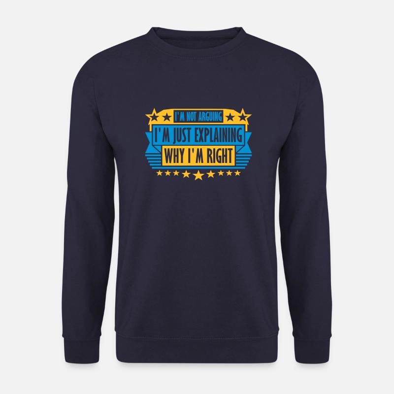 I m not arguing - Unisex Pullover - Navy