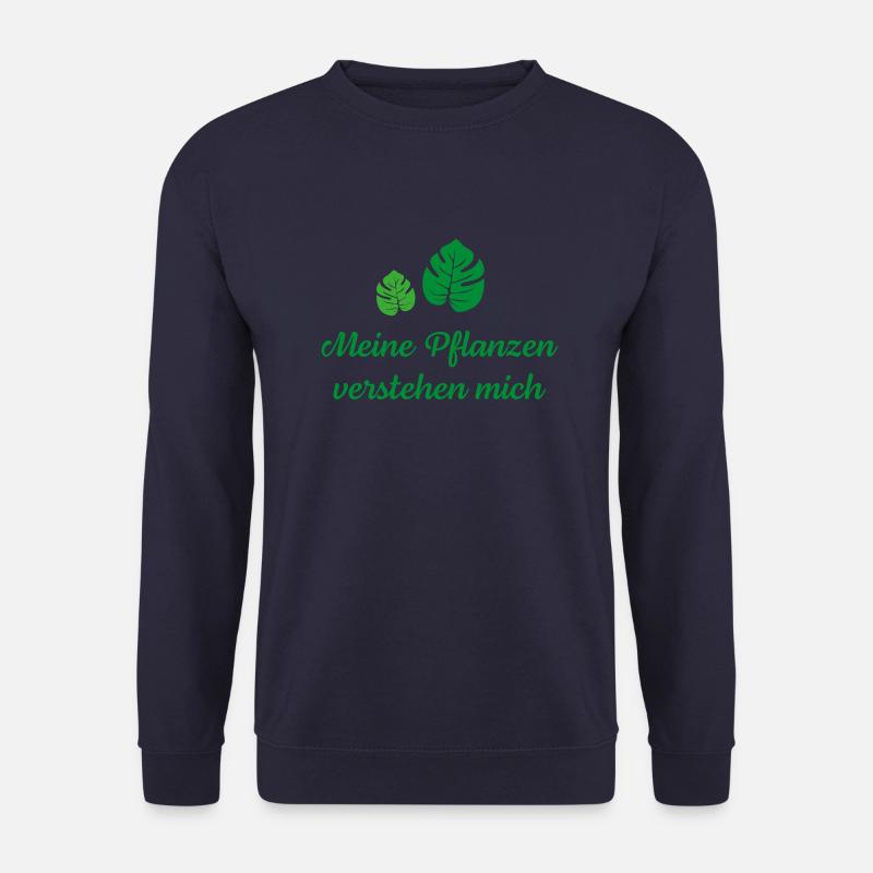 Meine Pflanzen verstehen mich - Unisex Pullover - Navy
