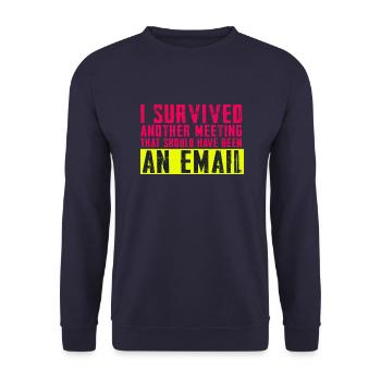 Funny saying for office, office, job & work - Unisex Sweatshirt - navy - Front - Alina (178cm) & Michal (187cm)