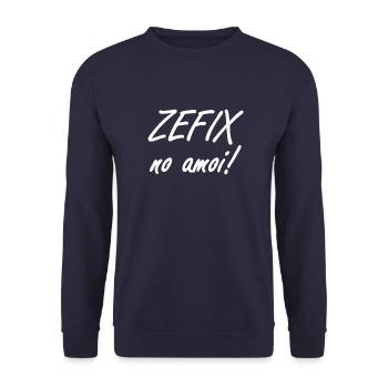 Zefix no amoi - Bayern - bayrischer Fluch Dialekt - Unisex Pullover - Navy - Vorne - Alina (178cm) & Michal (187cm)