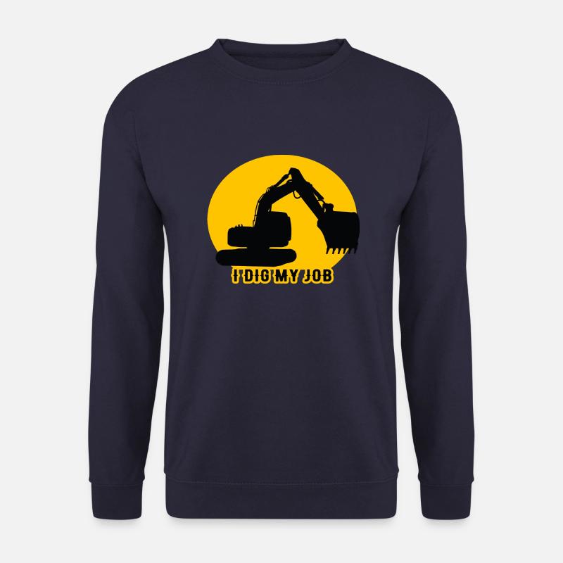 Funny Quote Excavator - Unisex Sweatshirt - navy