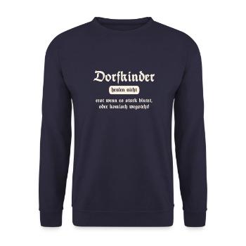 Dorfkinder heulen nicht - Lustiger Spruch - Unisex Pullover - Navy - Vorne - Alina (178cm) & Michal (187cm)