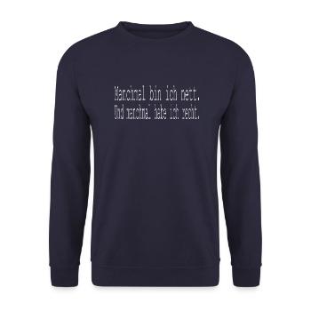 Sarkasmus Ironie Sarkastische Sprüche - Unisex Pullover - Navy - Vorne - Alina (178cm) & Michal (187cm)