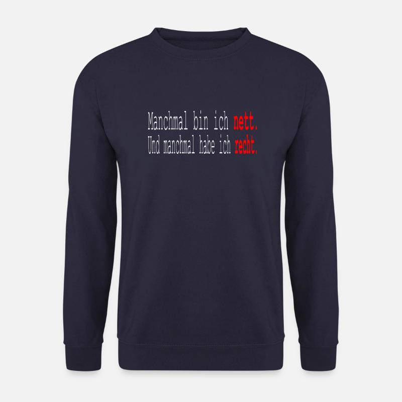Sarkasmus Ironie Sarkastische Sprüche - Unisex Pullover - Navy