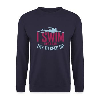 I swim i swim like a girl - like a girl - Unisex Sweatshirt - navy - Front - Alina (178cm) & Michal (187cm)