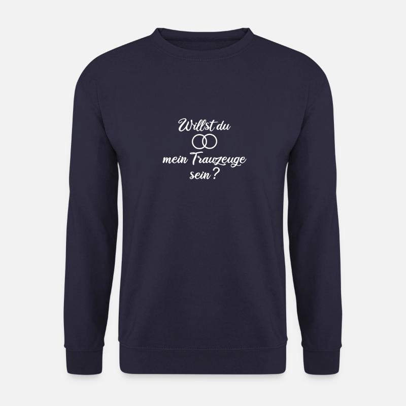 Willst du mein Trauzeuge sein? - Unisex Pullover - Navy