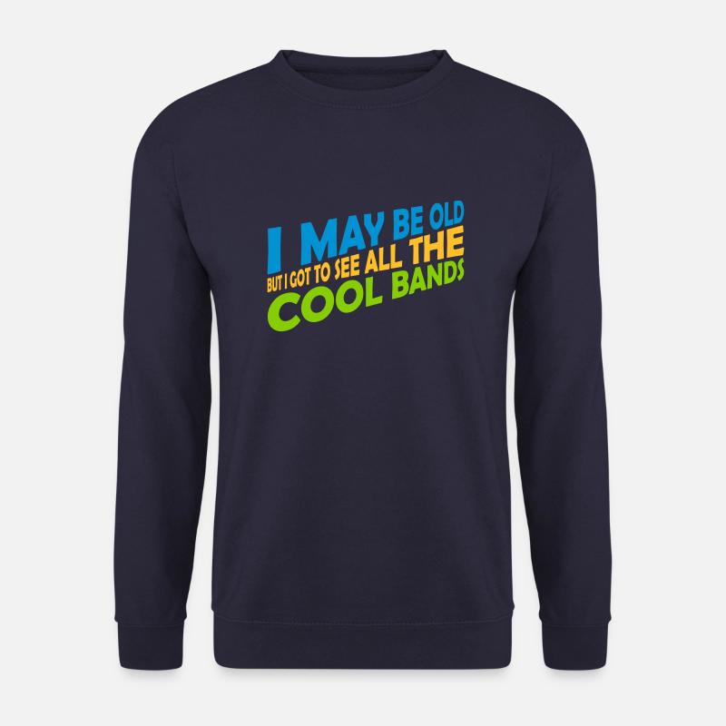 I may be old - Unisex Pullover - Navy