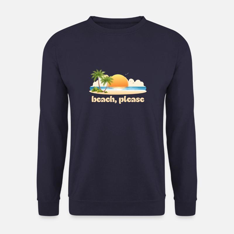 Beach, please - Unisex Sweatshirt - navy