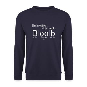 The invention of the Word BOOB - Unisex Sweatshirt - navy - Front - Alina (178cm) & Michal (187cm)