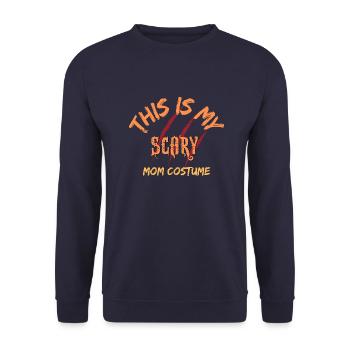 this is my scary mom costume , Halloween - Unisex Sweatshirt - navy - Front - Alina (178cm) & Michal (187cm)