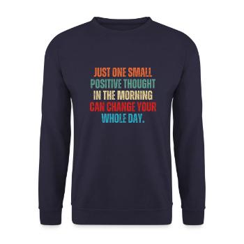 Nur ein kleiner positiver Gedanke am Morgen - Unisex Pullover - Navy - Vorne - Alina (178cm) & Michal (187cm)