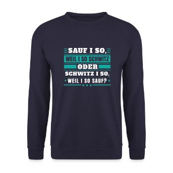 Sauf i so weil i schwitz? - Unisex Pullover - Navy - Vorne - Alina (178cm) & Michal (187cm)