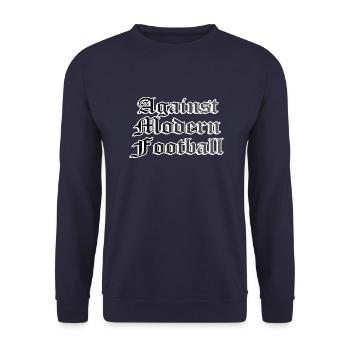 against modern football football ultras - Unisex Sweatshirt - navy - Front - Alina (178cm) & Michal (187cm)