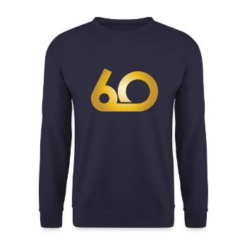 60. Geburtstag Jahre Geschenk Birthday Ehrentag - Unisex Pullover - Navy - Vorne - Alina (178cm) & Michal (187cm)