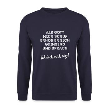 Als Gott mich schuf - lachen - Optimismus - Spruch - Unisex Pullover - Navy - Vorne - Alina (178cm) & Michal (187cm)
