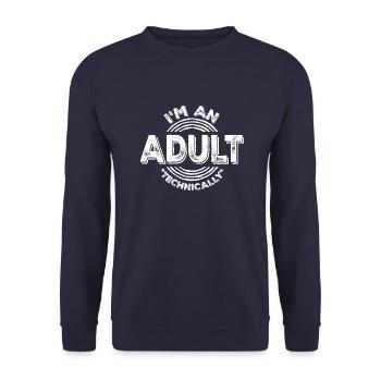Je suis un adulte techniquement techniquement adulte blague - Sweat-shirt Unisexe - marine - Devant - Alina (178cm) & Michal (187cm)