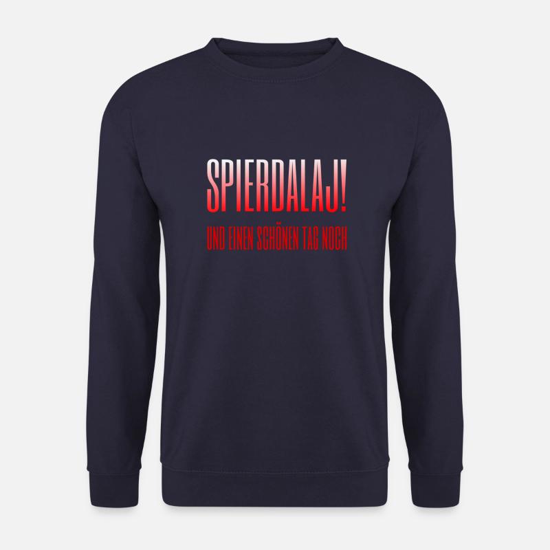 Spierdalaj! Polnische Grüße - Unisex Pullover - Navy