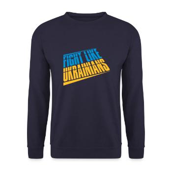 fight like ukrainians quote - Unisex Sweatshirt - navy - Front - Alina (178cm) & Michal (187cm)